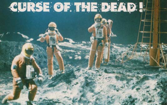 Caption: Curse of the Dead, Picture: Four Spacesuited figures on planet surface (which looks suspicially like the moon surface!)