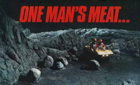 Caption: One Man's Meat..., Picture: Two spacesuited figures in Moonbuggy on Lunar surface