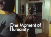 One Moment Of Humanity