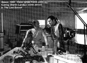 Space: 1999 - Victor gives friend John some advice in The Last Sunset