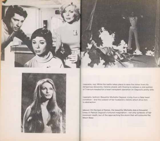 1. Helena, Tony and Sandra in Catacombs of the Moon, Helena is pleading with John to release the tiranium for Michelle Osgood's artificial heart, 2. Picture of a girl identified as Michelle Osgood in the caption, however the picture is really of A from AB Chrysalis, 3. Patrick Osgood's nightmare, where Michelle dies in his arms surrounded by flames