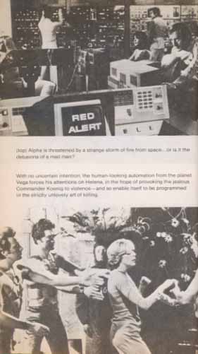 1. Red alert during One Moment of Humanity, 2. Helena and the Vegan android