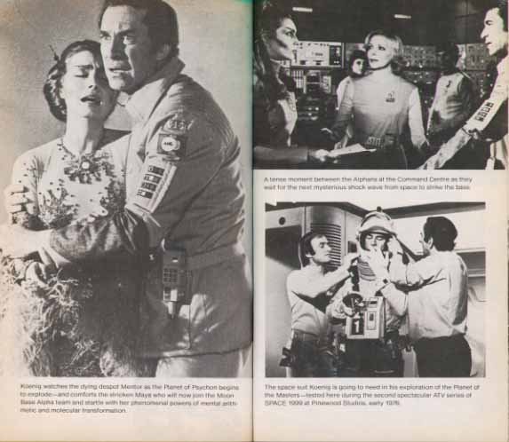 1. Koenig and Maya watch Mentor die in The Metamorph, 2. John, Helena and Maya in Command Center searching for the cause of the destructive shock wave in AB Chyrsalis, 3. Koenig being helped into the spacesuit he will need on the chlorine Planet of the Masters