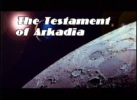 Testament Of Arkadia