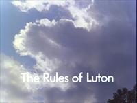 The Rules Of Luton