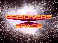 Prisoners of Space