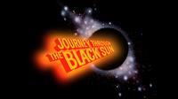 Journey Through The Black Sun 4:3 title