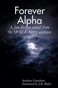 Forever Alpha by Andrew Caruthers